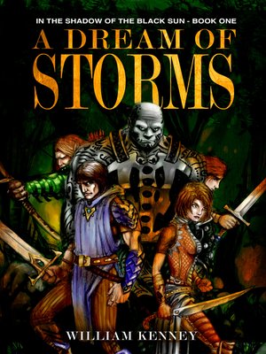 cover image of A Dream of Storms, In the Shadow of the Black Sun